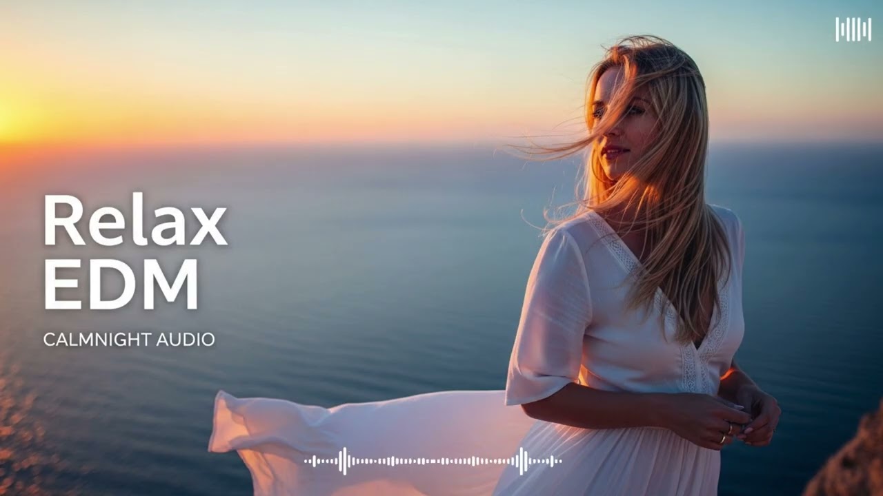 Calm EDM Flow 🌙 Music to Stay Focused & Relax All Night | Calmnight Audio