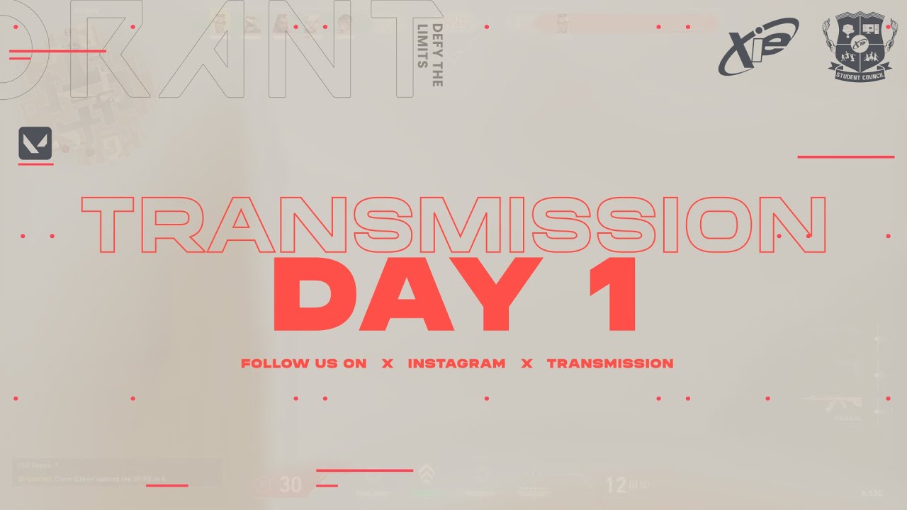 TRANSMISSION DAY 1 | VALORANT | CYBERIA