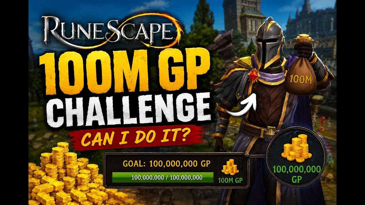 Челлендж на 100 млн золота в RuneScape 3 &mdash; справлюсь ли я?