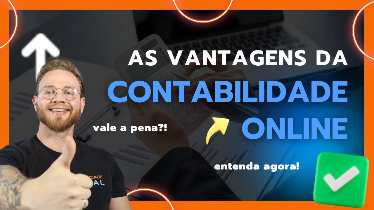 CONTABILIDADE ONLINE, saiba suas vantagens.