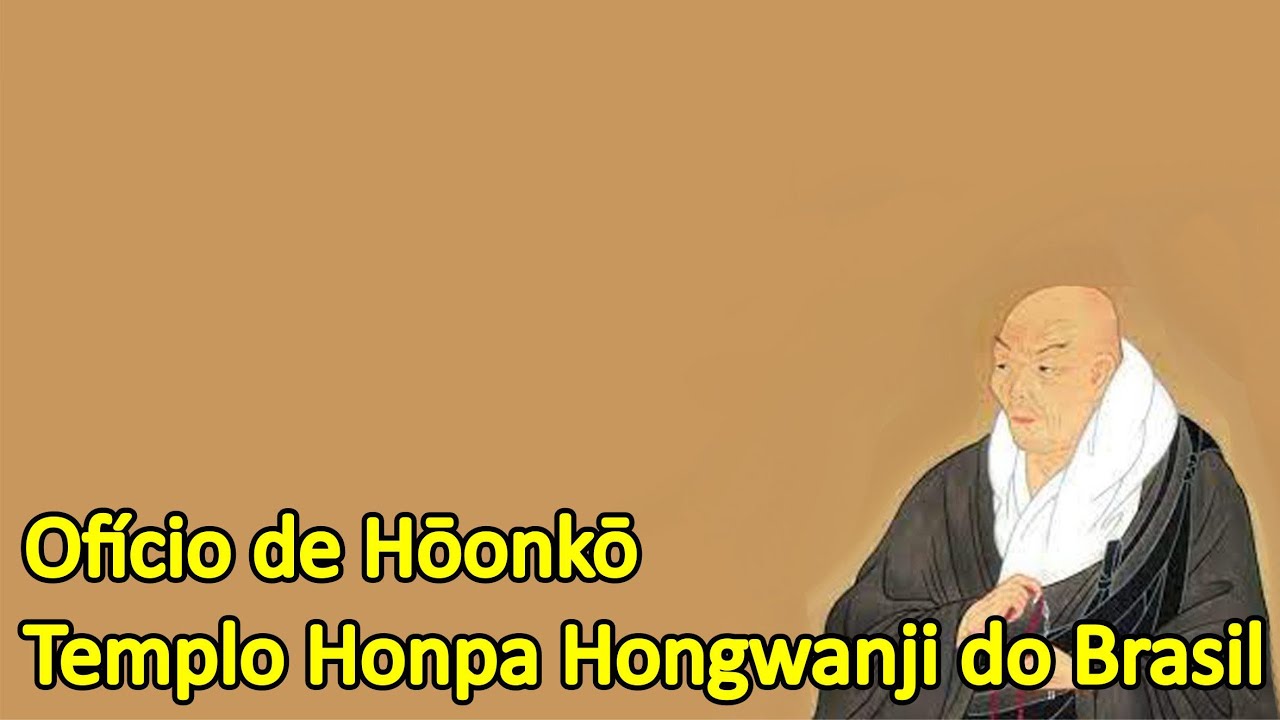 Of&iacute;cio de A&ccedil;&atilde;o de Gra&ccedil;as ao Fundador Mestre Shinran &ndash; Goshōki Hōonkō  - COMPLETO - 2025