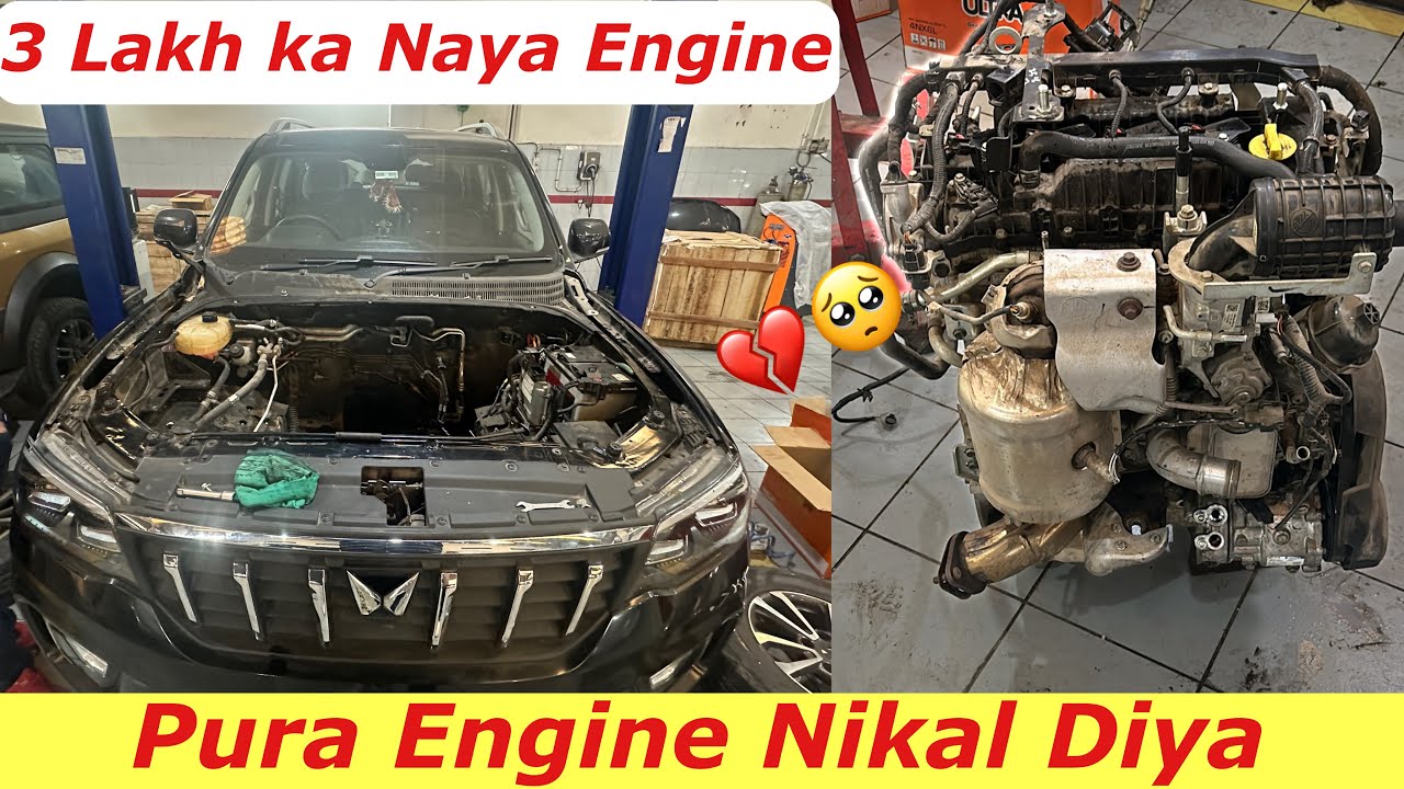 Scorpio N ka Engine Nikal Diya | 3 लाख का Naya Engine 😳💔