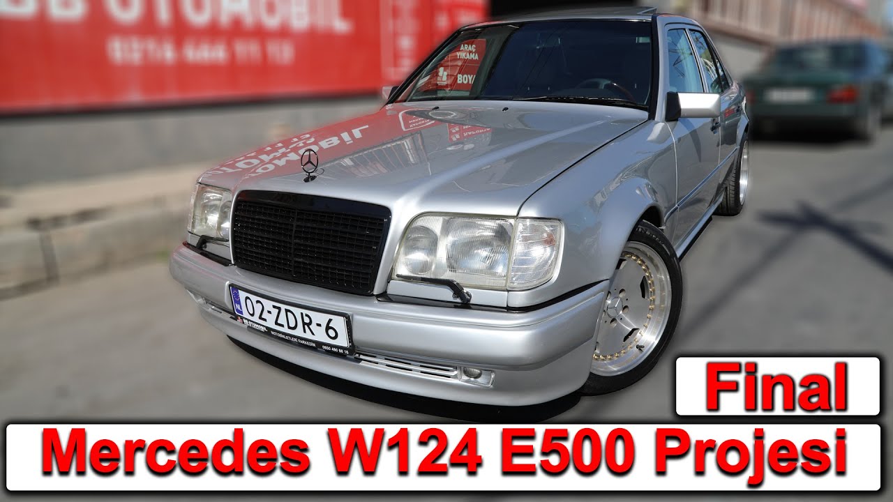 Mercedes W124 E500 Projemiz! / E500 Conversion Project - 3. Bölüm Final