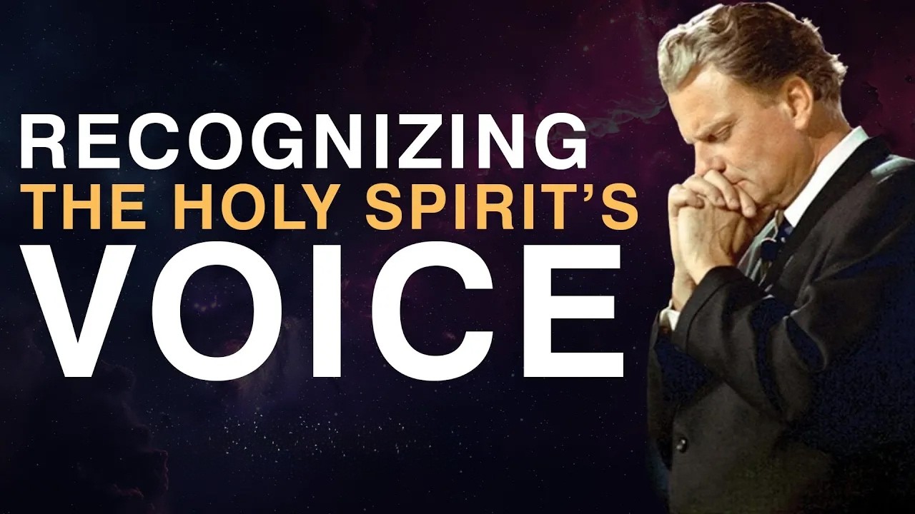 How to Recognize When the Holy Spirit is Speaking to You | Billy Graham