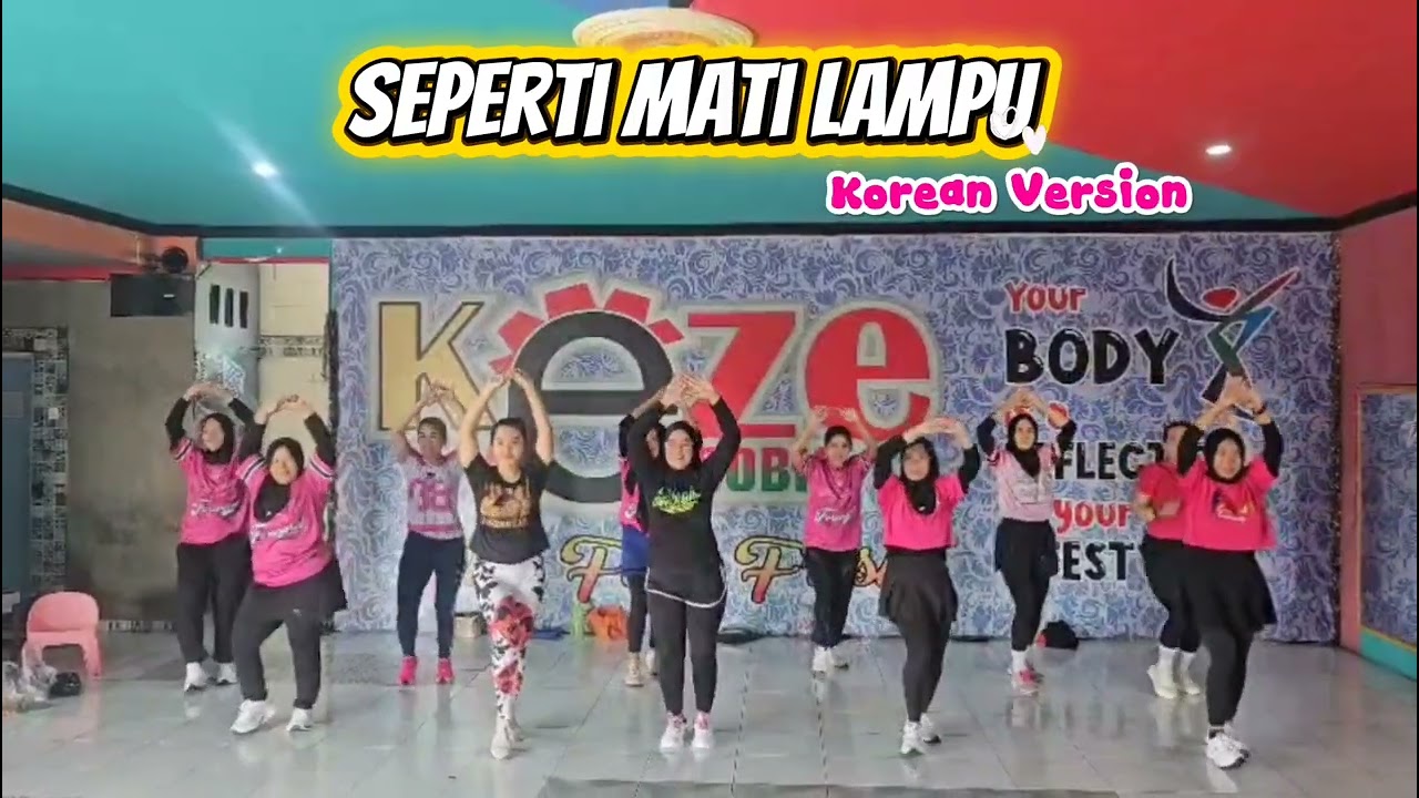 Seperti Mati Lampu Korean Version // Senam Kreasi // VioClass // SS KEZE @GembengOfficial 