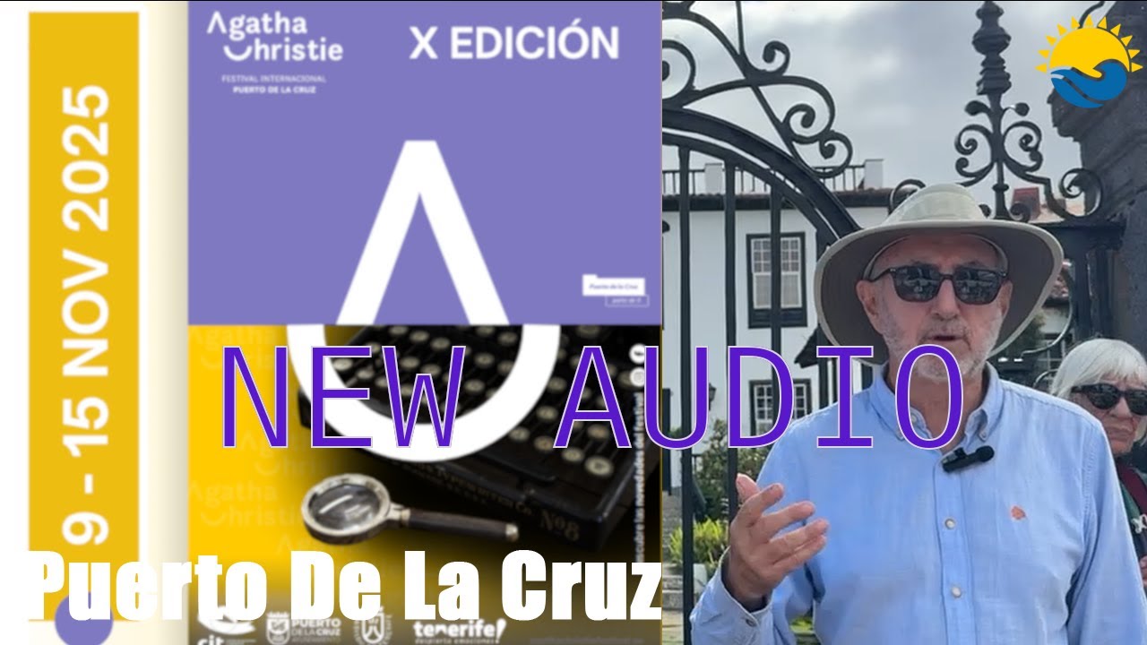 🔍 Agatha Christie in Tenerife | Guided by Ramón Michán | Puerto de la Cruz,Tenerife Pt. 1.1🕵️‍♀️