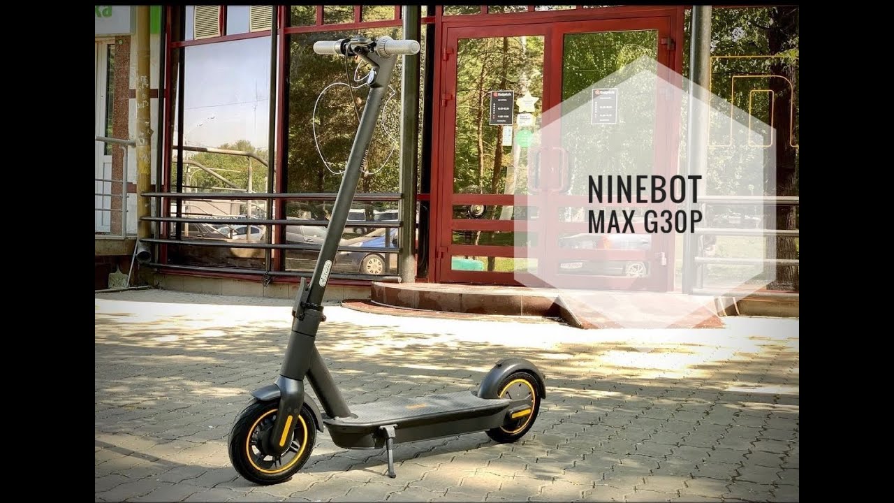 Обзор электросамоката Ninebot Max G30P