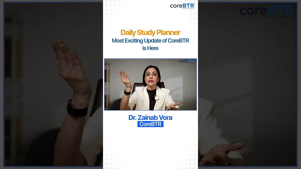 Plan. Study. Revise. Repeat. | Core BTR's New Daily Study Planner | Dr. Zainab Vora