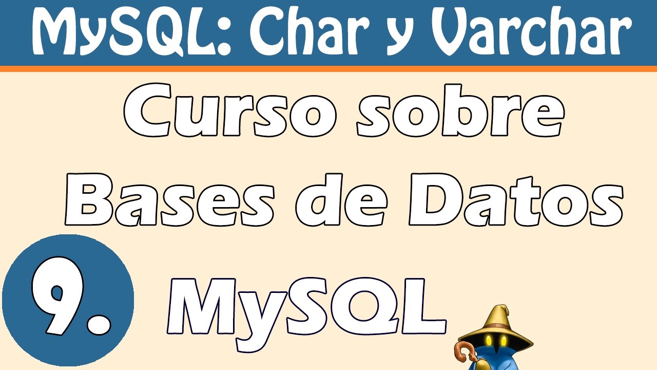 MySQL - Diferencia entre CHAR y VARCHAR - Claves autoincrementales
