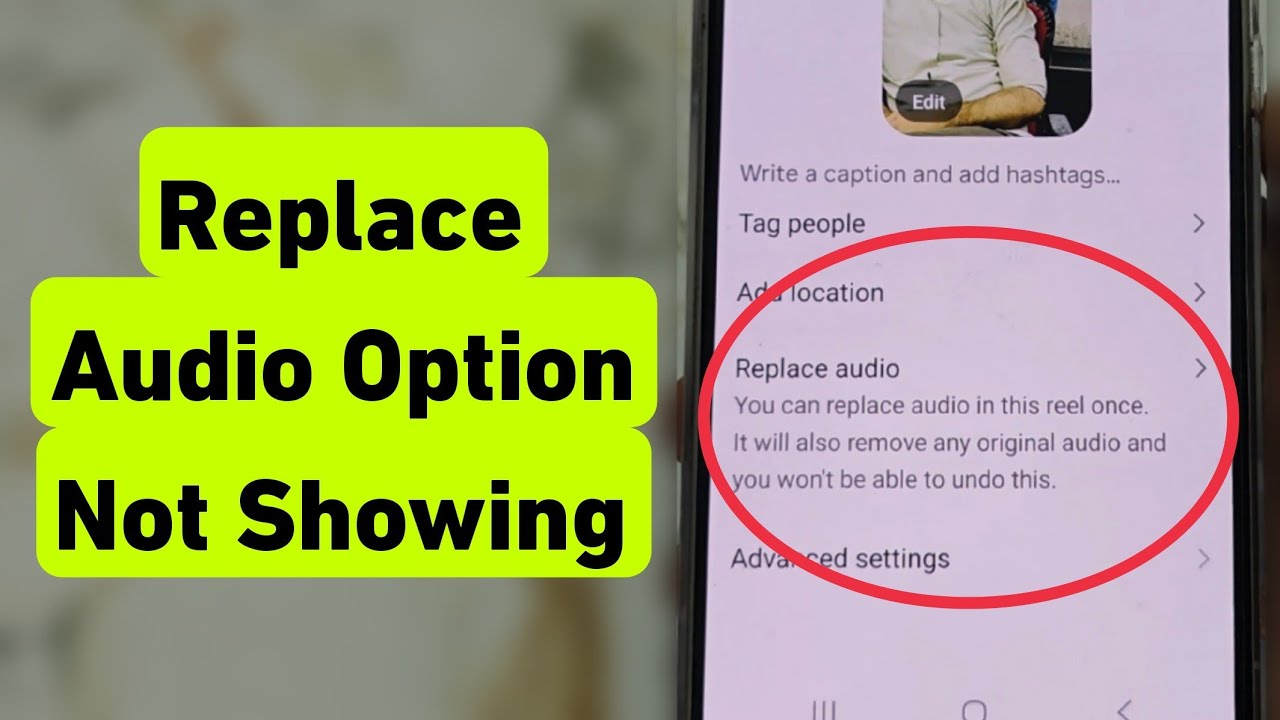 Replace Audio Option Not Showing In Instagram | Reels Me Songs Change Nahi Ho Raha Hai