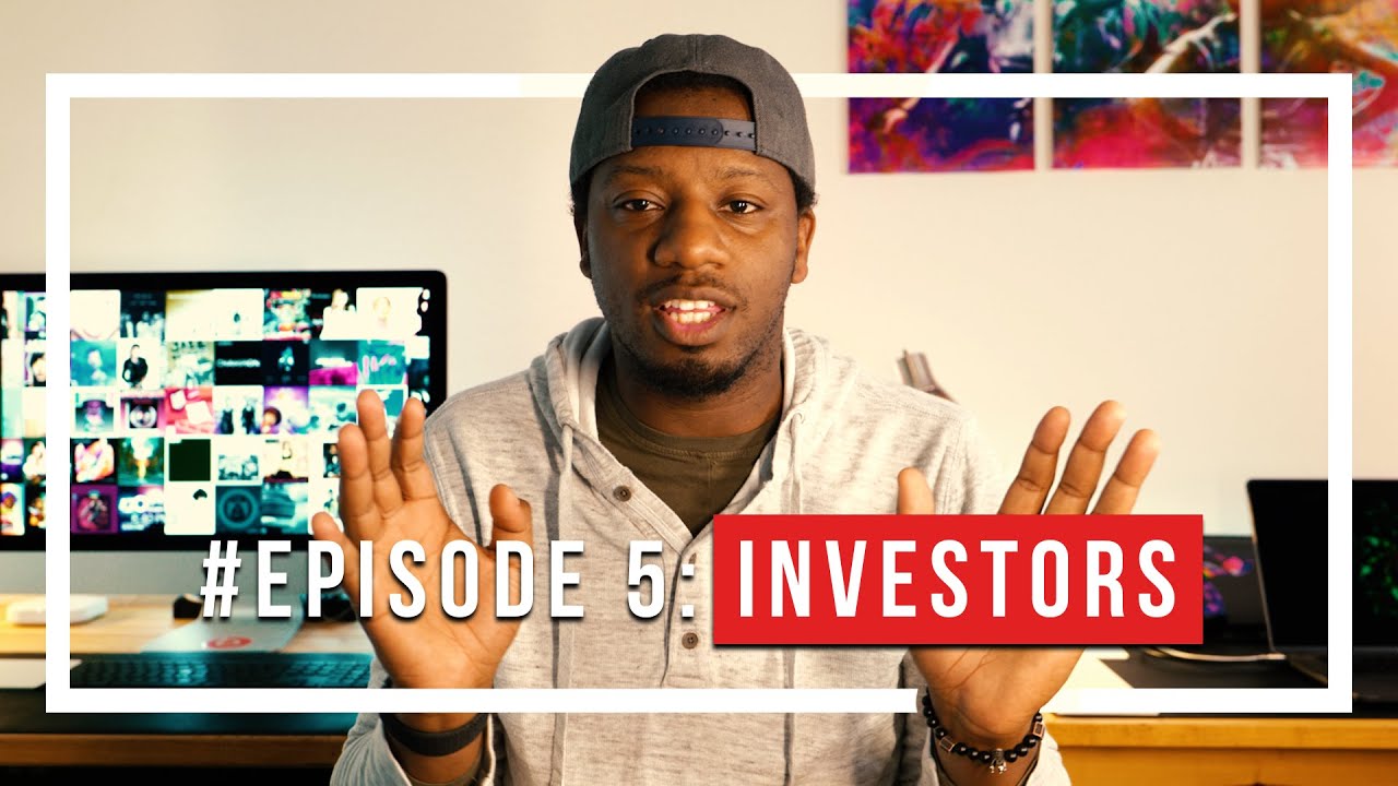 Episode 5: Investors