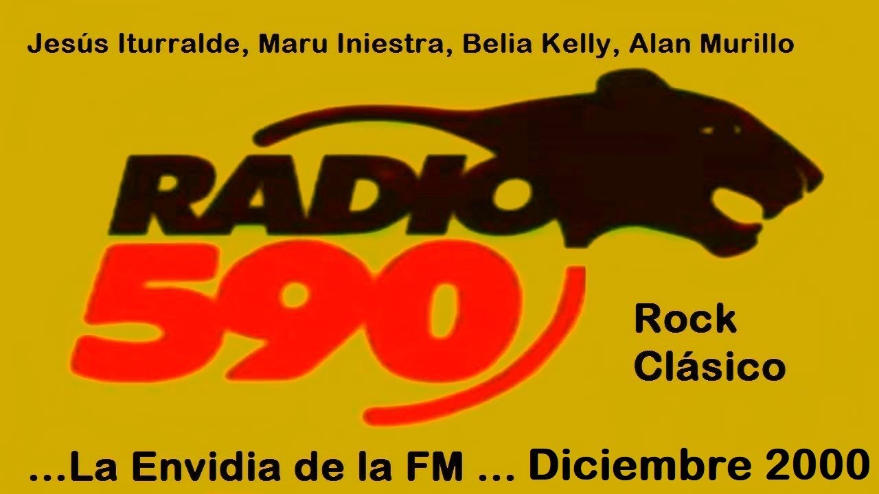Radio 590 La Pantera ...la envidia de la FM  ...Emisión Diciembre de 2000