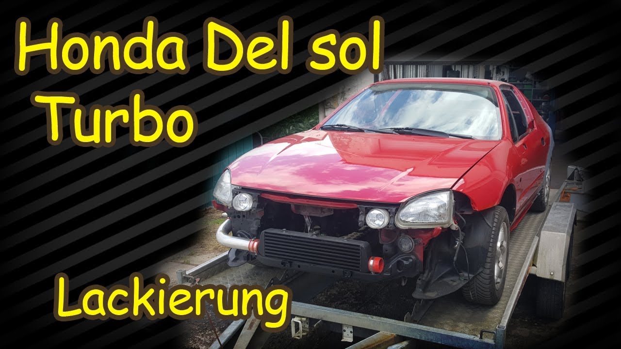 Honda Del sol Turbo Projekt - Lackierung