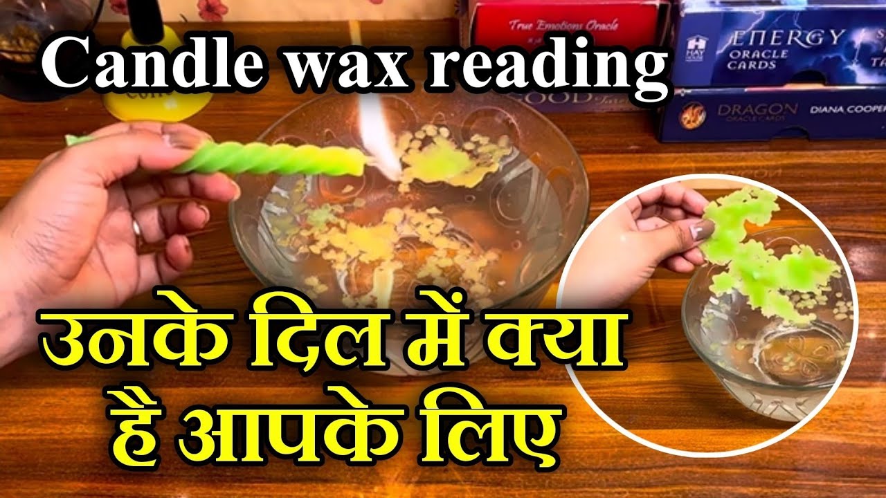 Candle wax 🕯️❤️उनके दिल में क्या है आपके लिए 🔥