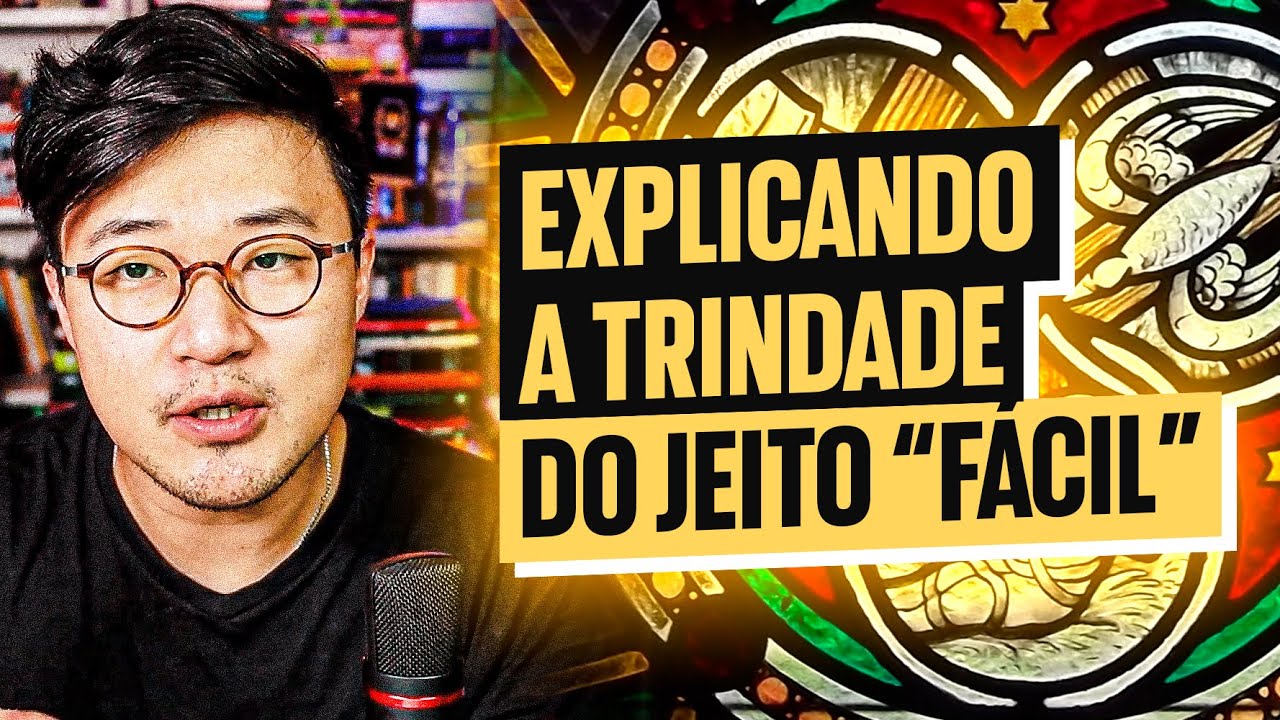 ENTENDA a Trindade DEFINITIVAMENTE (ou quase)