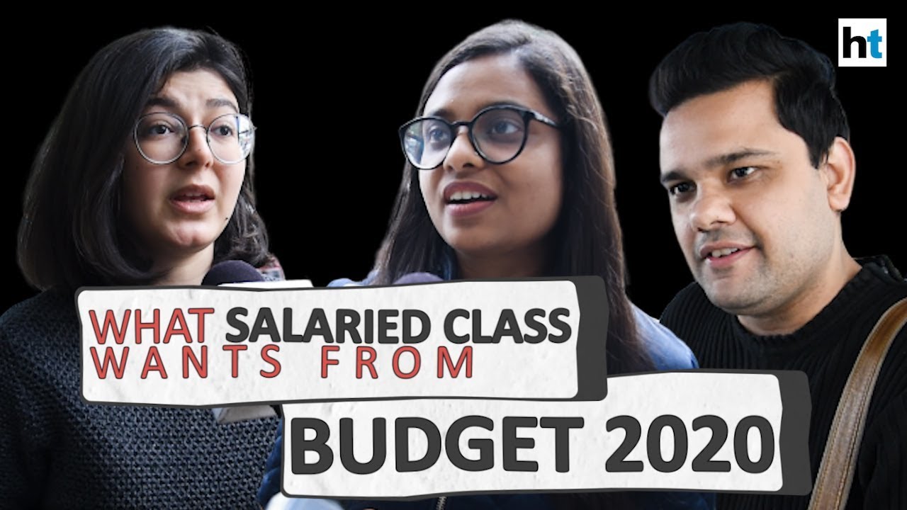 If I Were Finance Minister | Budget 2020 expectations of salaried class