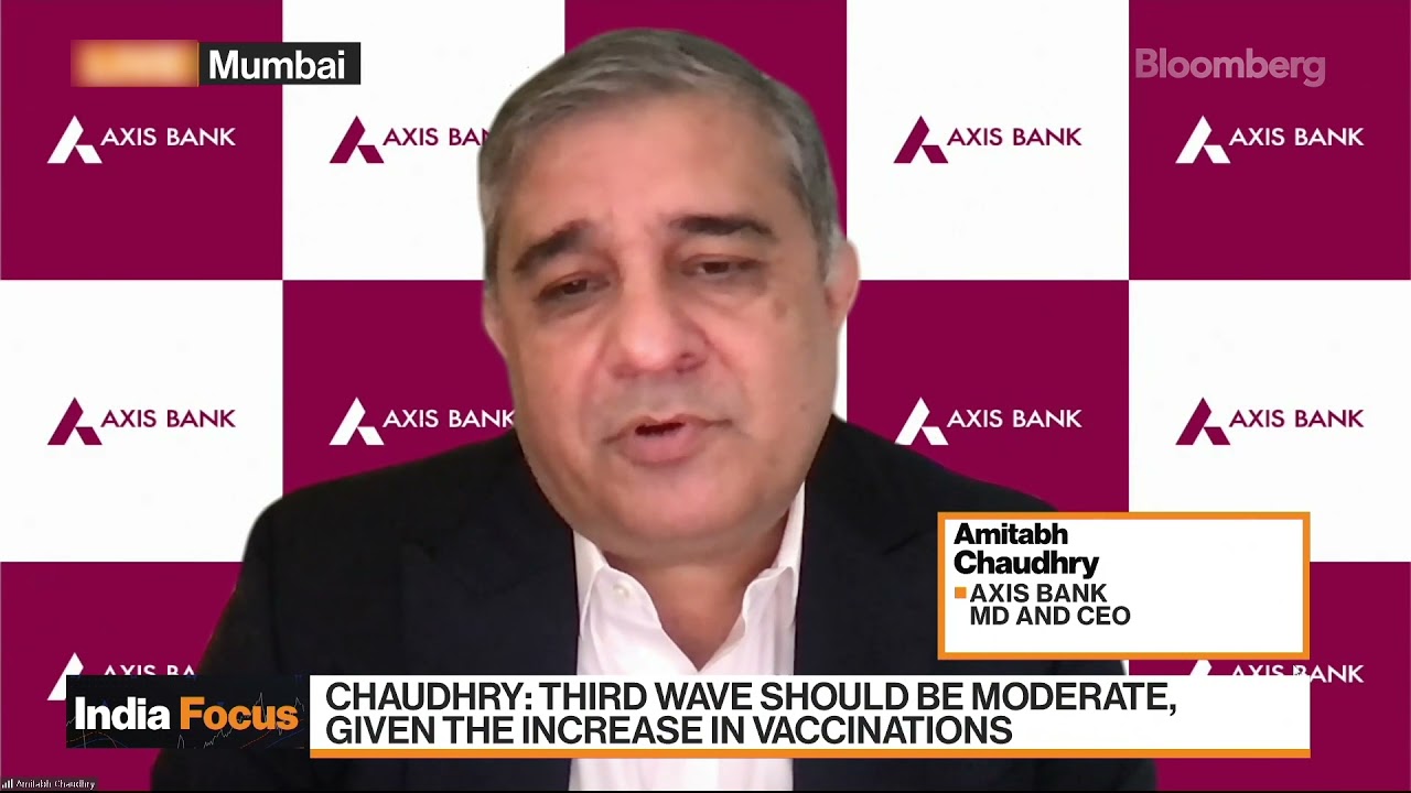Axis Bank CEO Amitabh Chaudhry: We Are Like Crouching Tiger