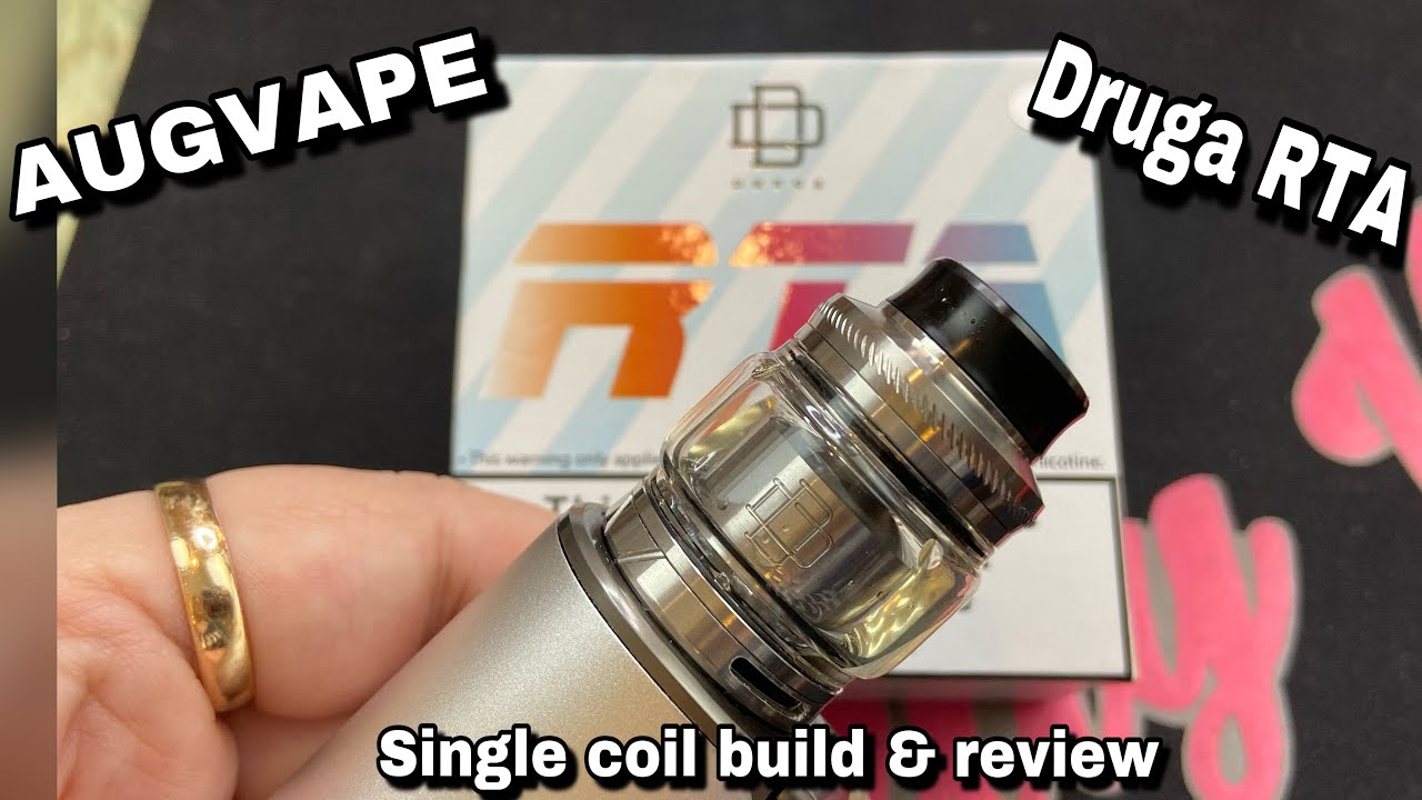 Augvape Druga RTA (Single Coil) Build & Review