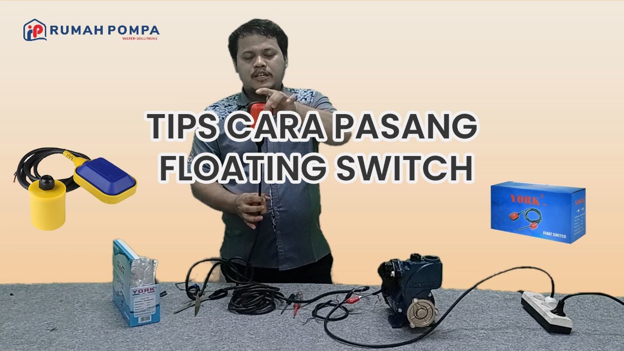 Cara Pemasangan Float Switch Untuk Otomatis Toren