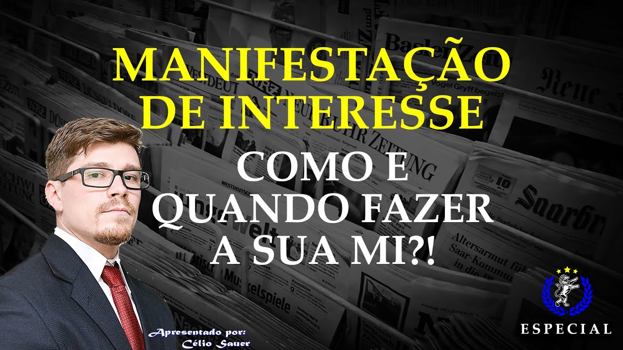 Como e quando fazer a sua Manifestação de Interesse