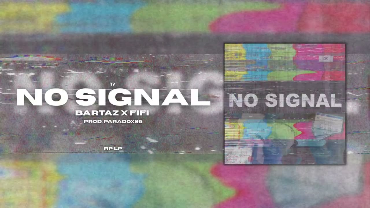 17. NO SIGNAL (prod. paradox95)
