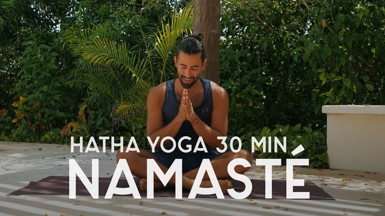 Namasté - 30 min Hatha Yoga | Yoga con Baruc