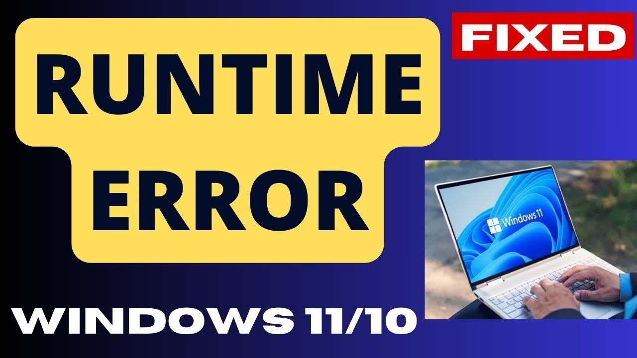 Исправлена ​​ошибка RunTime в Windows 11/10