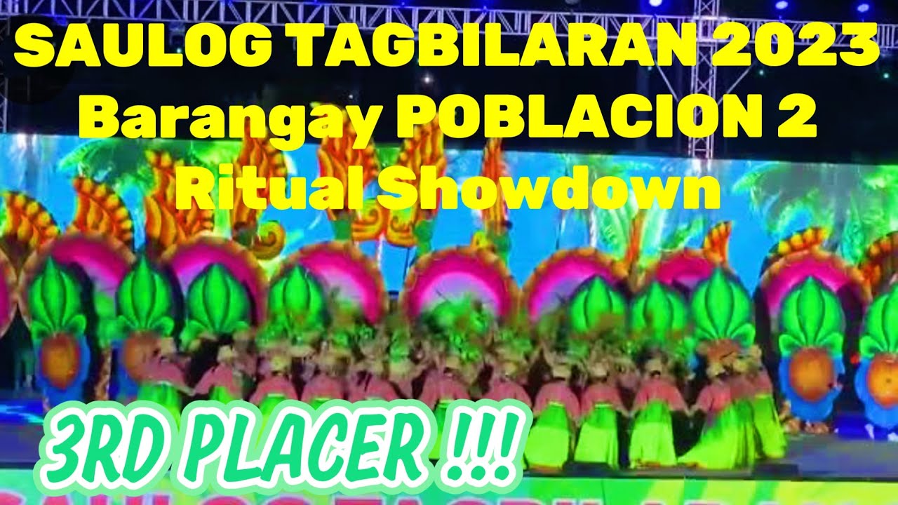 SAULOG TAGBILARAN 2023 Barangay POBLACION 2 3RD PLACER Ritual Showdown @ CPG Tagbilaran Bohol
