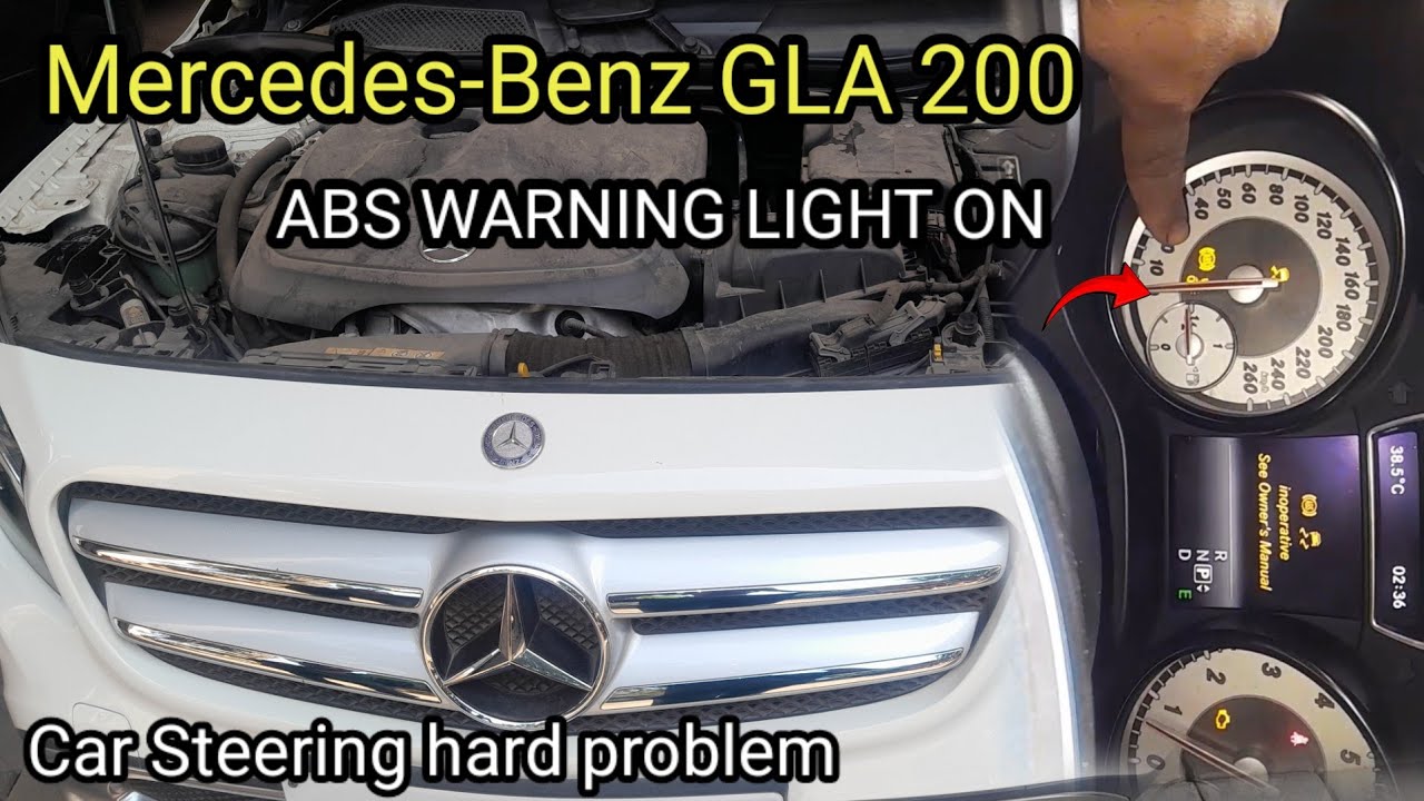 Mercedes-Benz GLA 200 ABS warning light on problem/Car Steering hard problem/C003100/U041586/C04A300