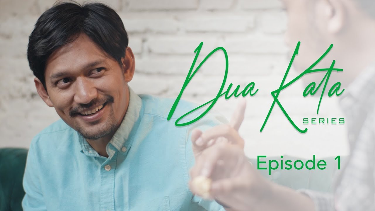 #DuaKata Series - Eps. 1