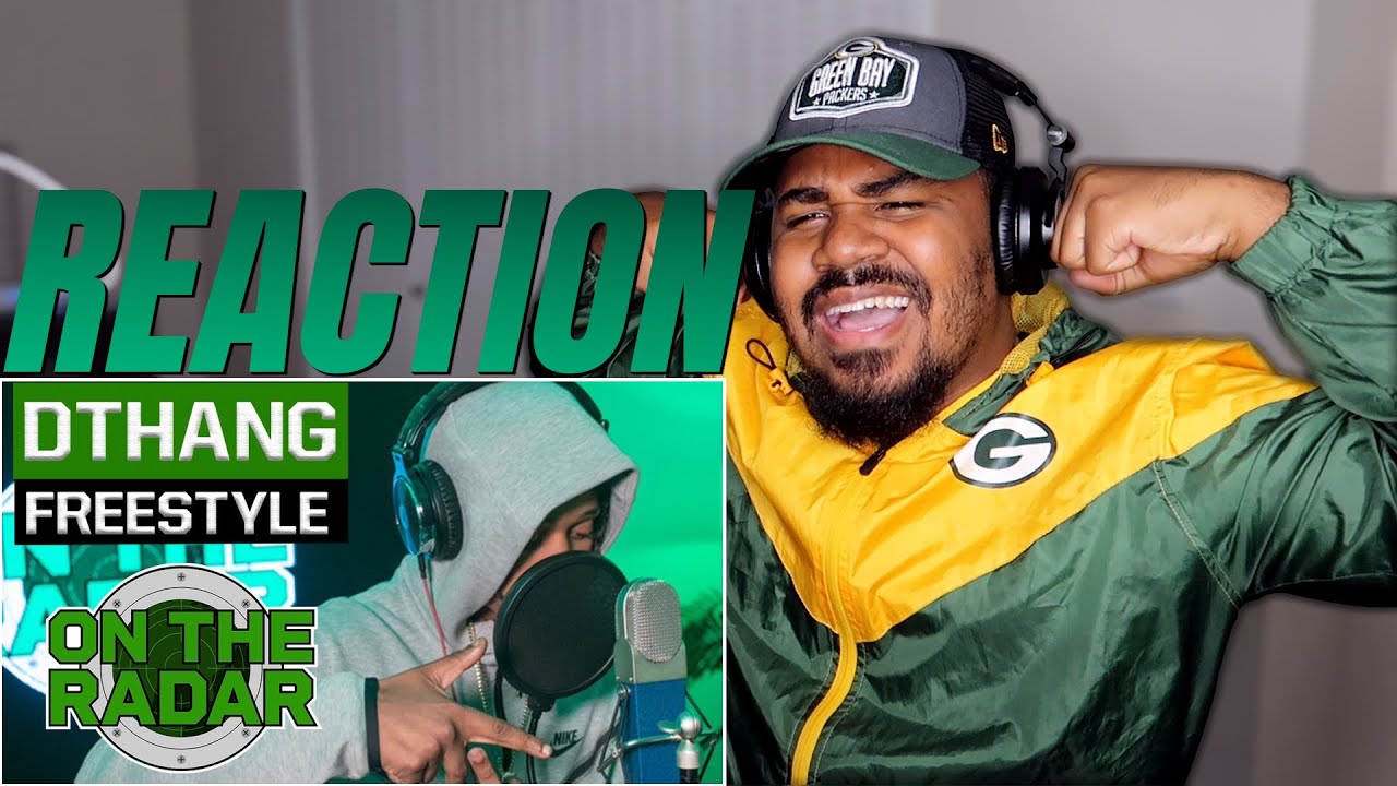 The DThang Freestyle REACTION