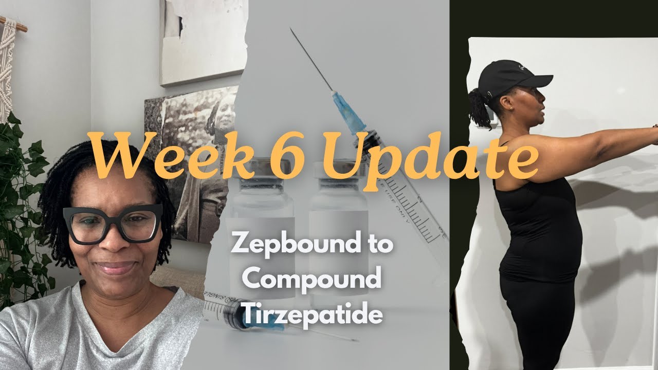 Week 6 Update: Side Effects/Compound Tirzepatide/Slow and Steady