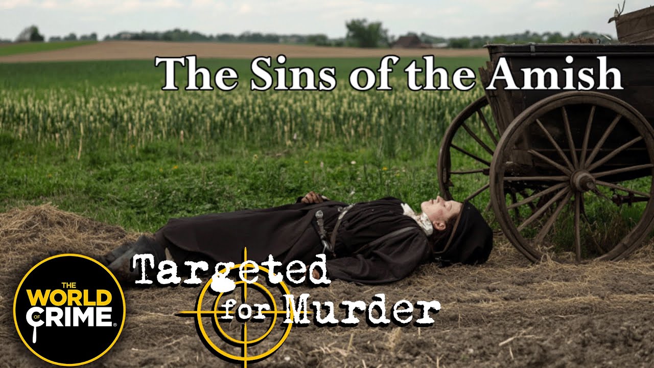 Targeted for Murder | S1E13 | The Sins of The Amish | FULL TRUE CRIME