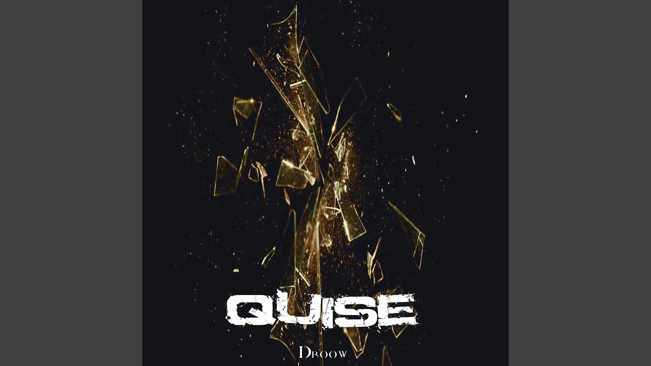 Quise