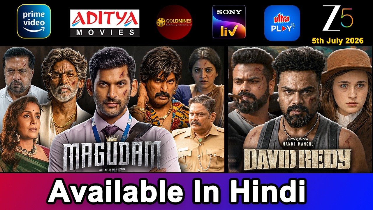 6 New South Movies Now Available in Hindi | Magudam, David Reddy | 5th July 2026