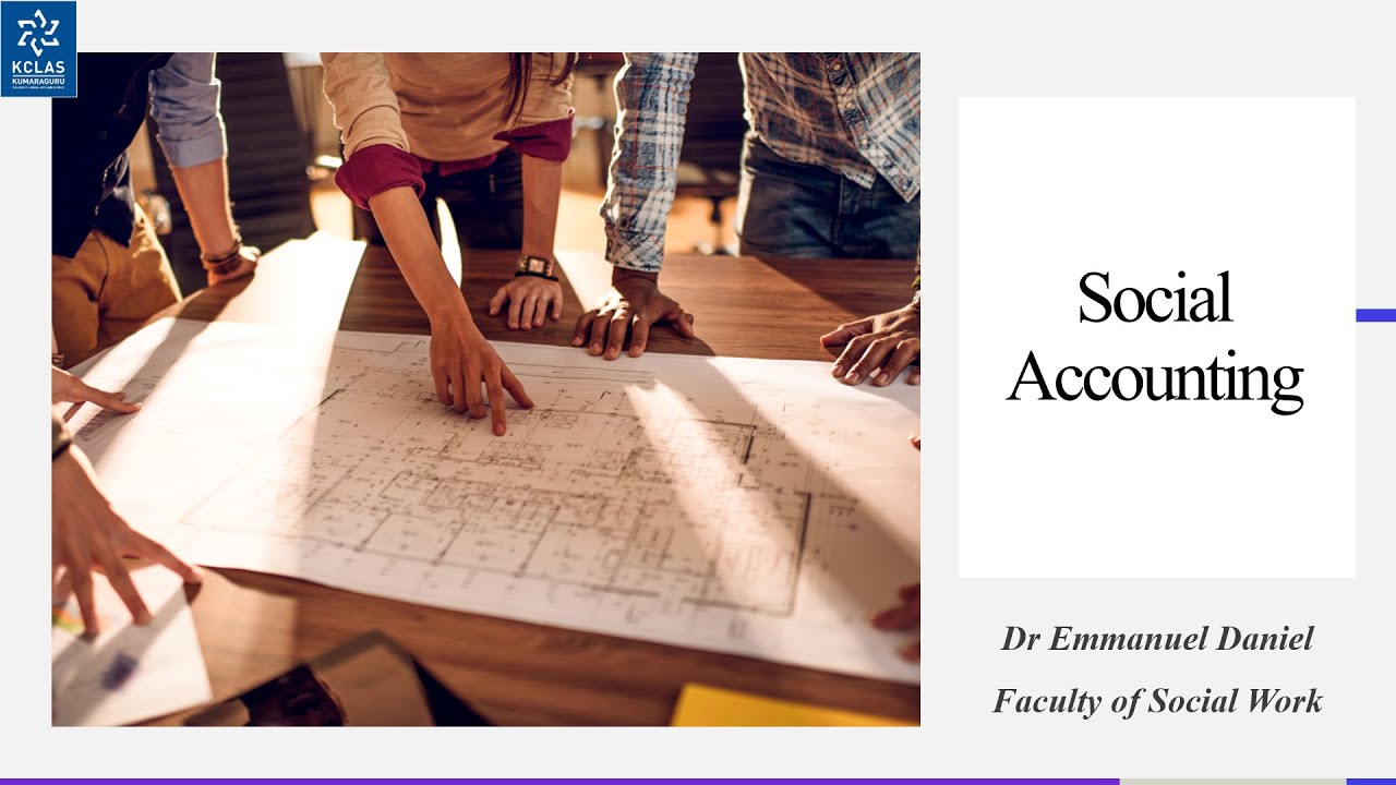 Social Accounting | Dr Emmanuel Daniel