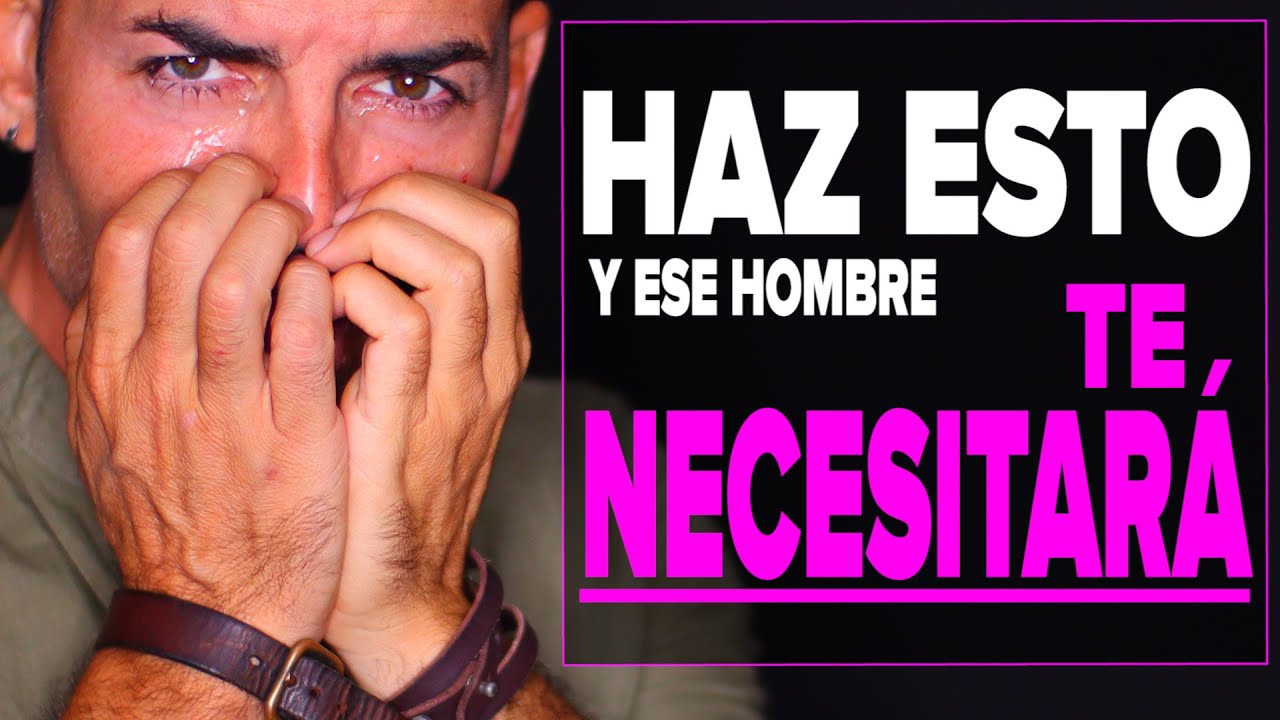 Cómo enamorar a un hombre y hacer que TE NECESITE, te extrañe, piense en ti