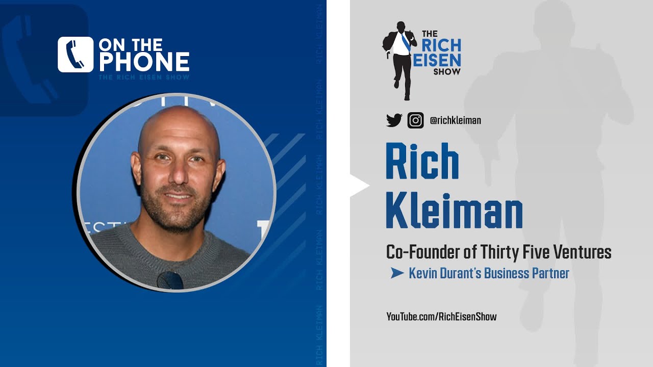 KD’s Agent Rich Kleiman: Zero Chance Kevin Durant Plays for Nets This Season | The Rich Eisen Show