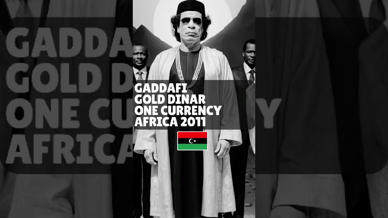 Gaddafi&rsquo;s Dinar: The Currency Plan That Shook The World!