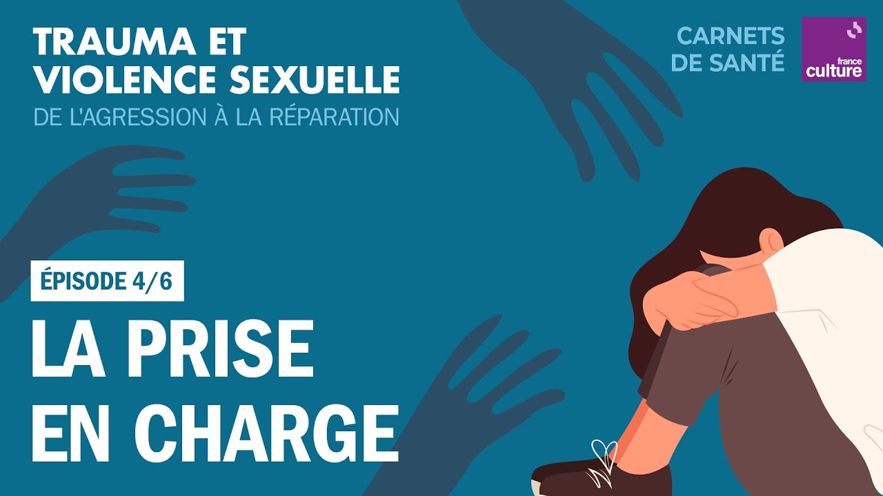 Prise en charge médicale et psychologique (4/6) | Carnets de santé