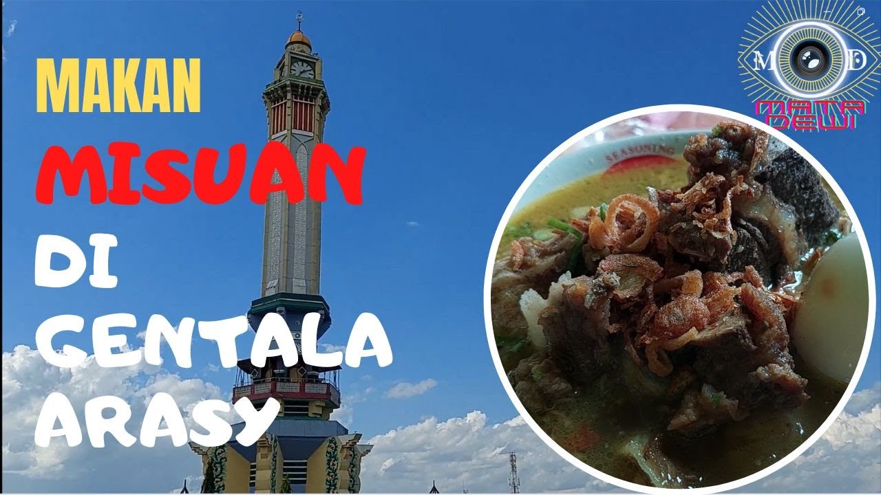 Makan Misuan Enak Banget di Gentala Arasy Jambi Kota Seberang