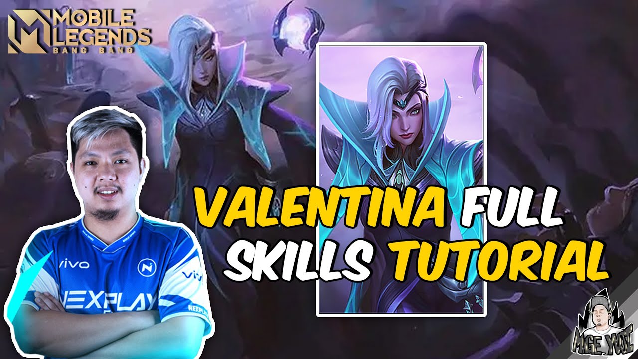 VALENTINA FULL SKILLS TUTORIAL | MLBB