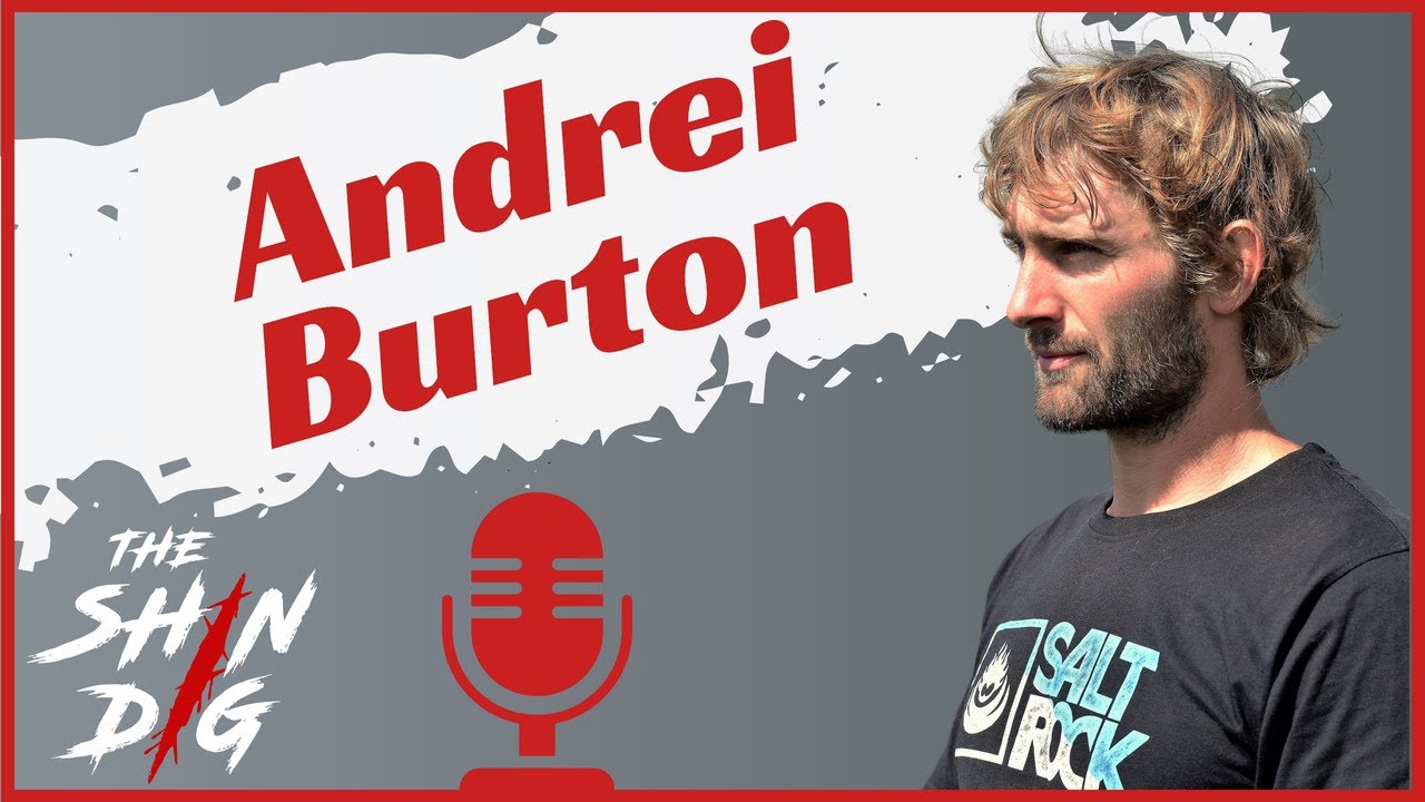 Ninja Warrior - ANDREI BURTON - Ep#5 The Shin Dig Podcast