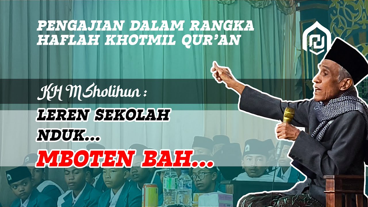 Pengajian KH M Sholihun: 