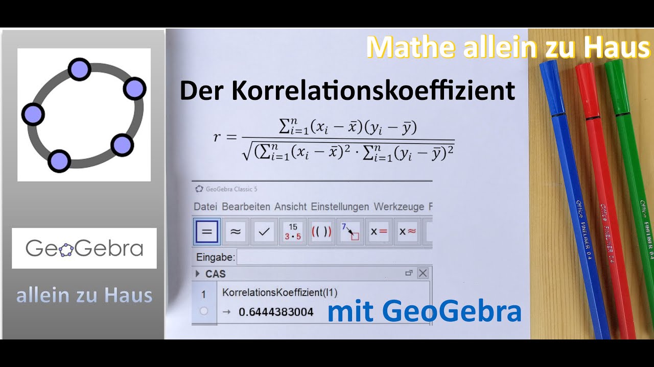 Den Korrelationskoeffizienten mit GeoGebra berechnen