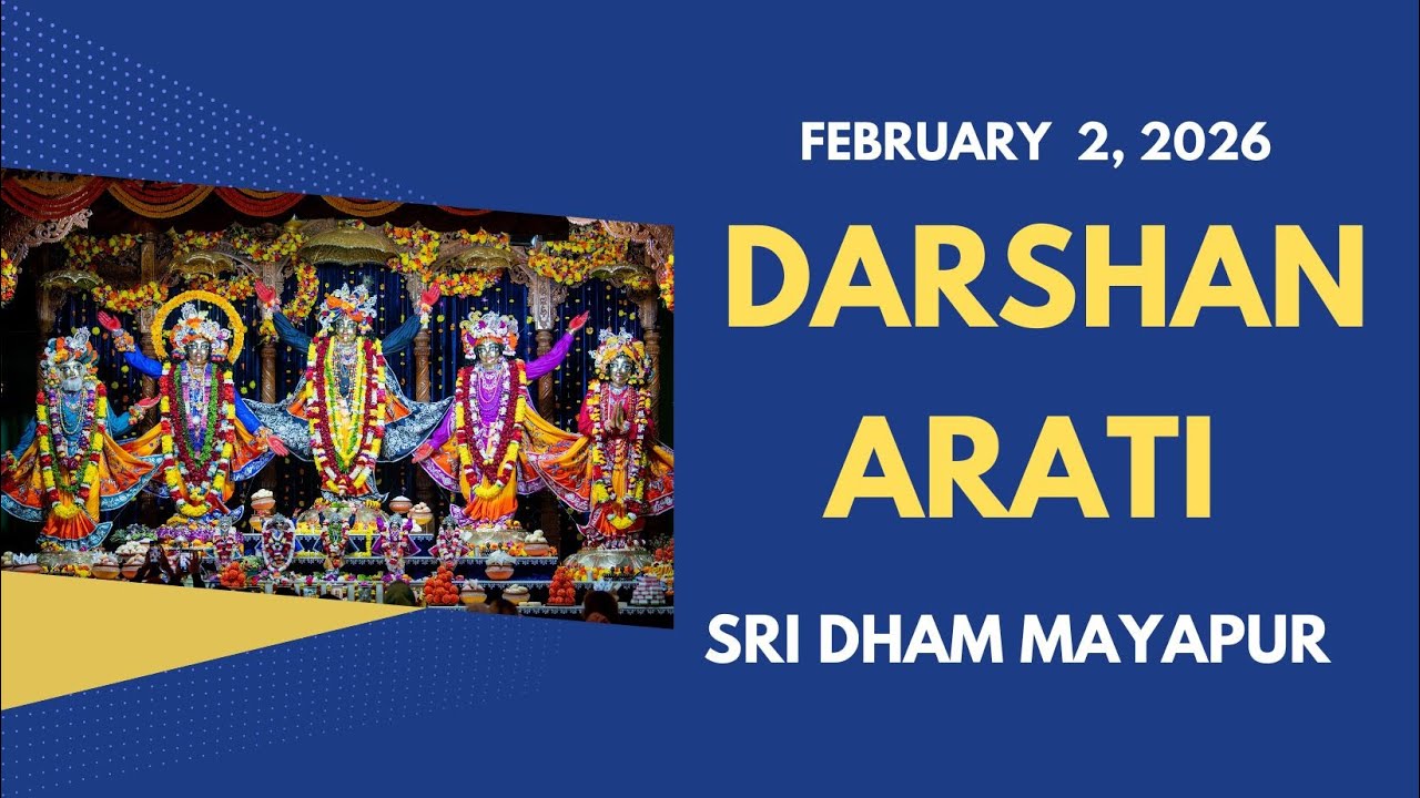 Darshan Arati Sri Dham Mayapur - February 02, 2026