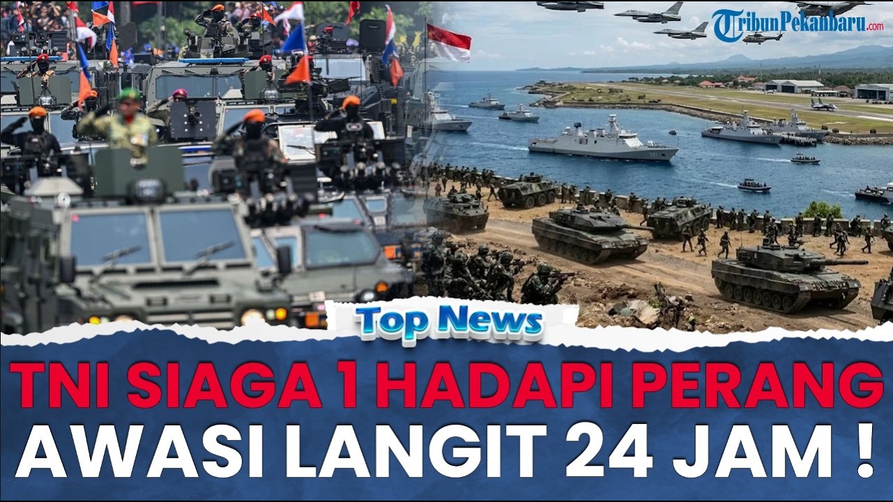 🔴 TNI SIAGA 1! PERANG IRAN VS AS-ISRAEL, PERINTAH Panglima Minta Anggota Siagakan Alutsista & 24 Jam