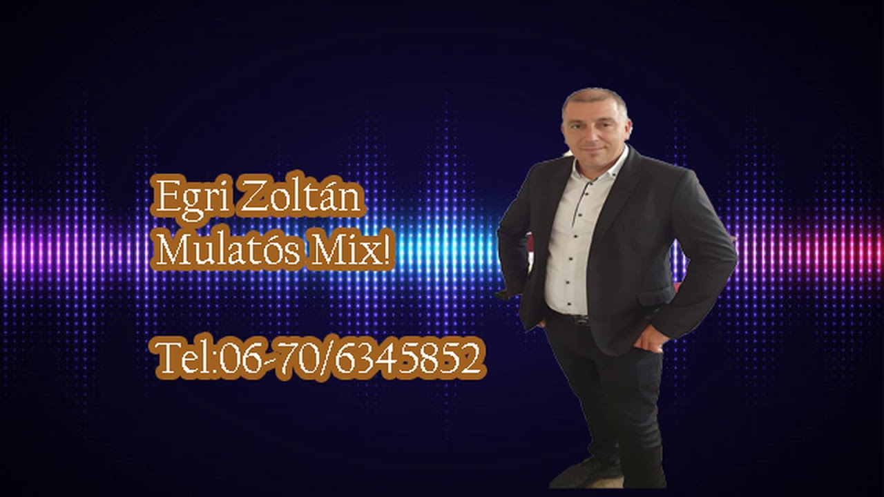 Egri Zoltán Mulatós Mix 2021 Új