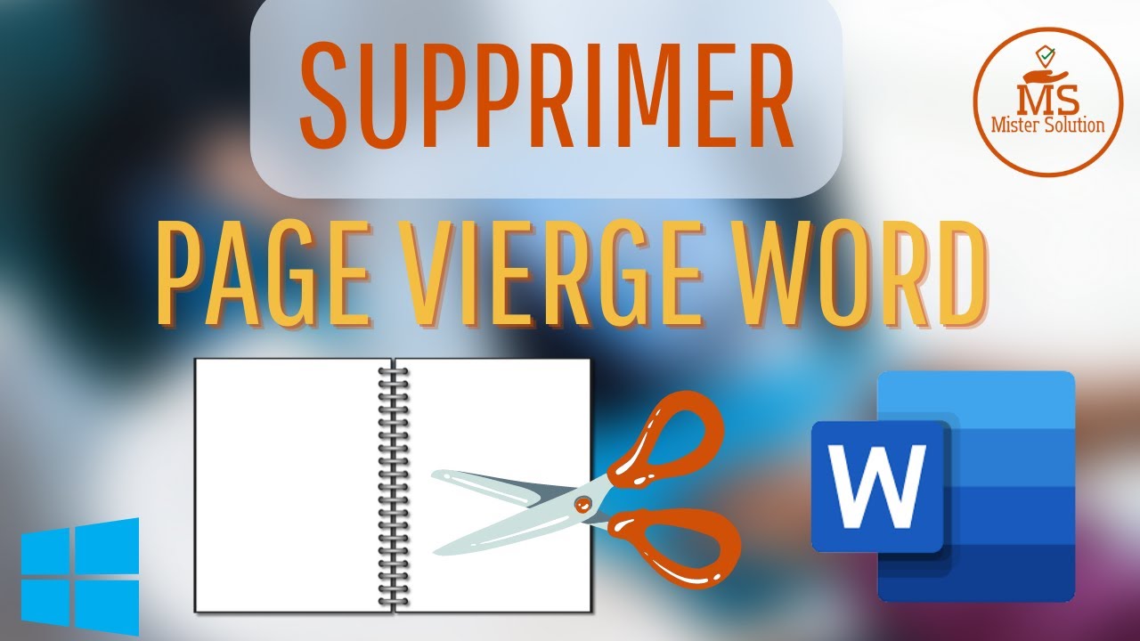 Comment supprimer une page vierge dans un document de word