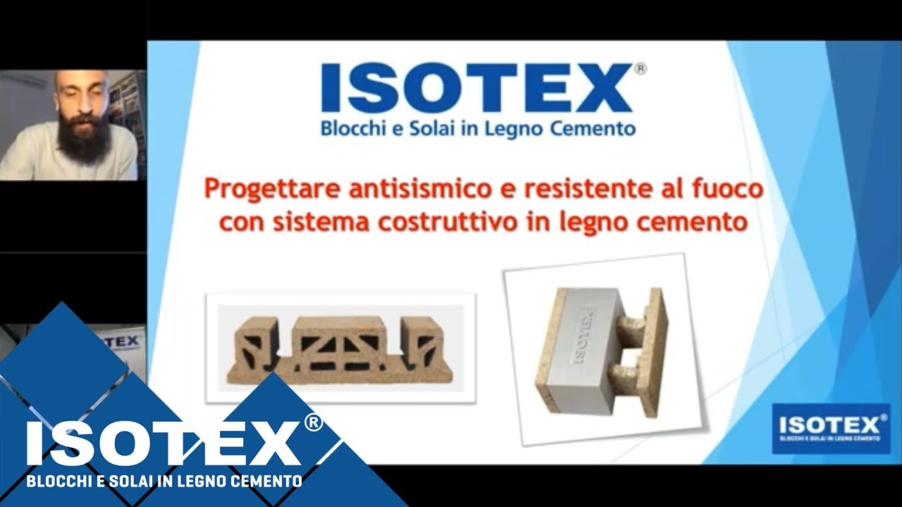 Webinar ISOTEX 04/06/20 - Progettare antisismico e resistente al fuoco con blocchi e solai in legno